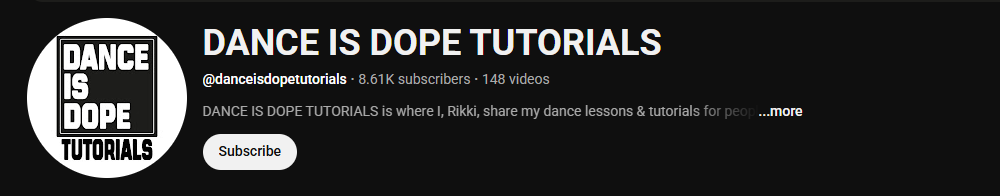 The channel homepage of DANCE IS DOPE TUTORIALS