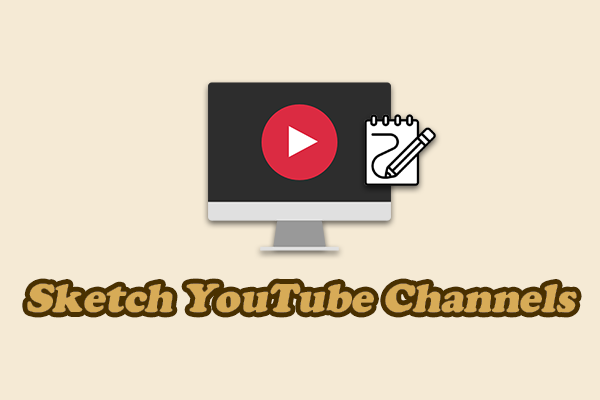 Best 5 Sketch YouTube Channels That You Should Not Miss