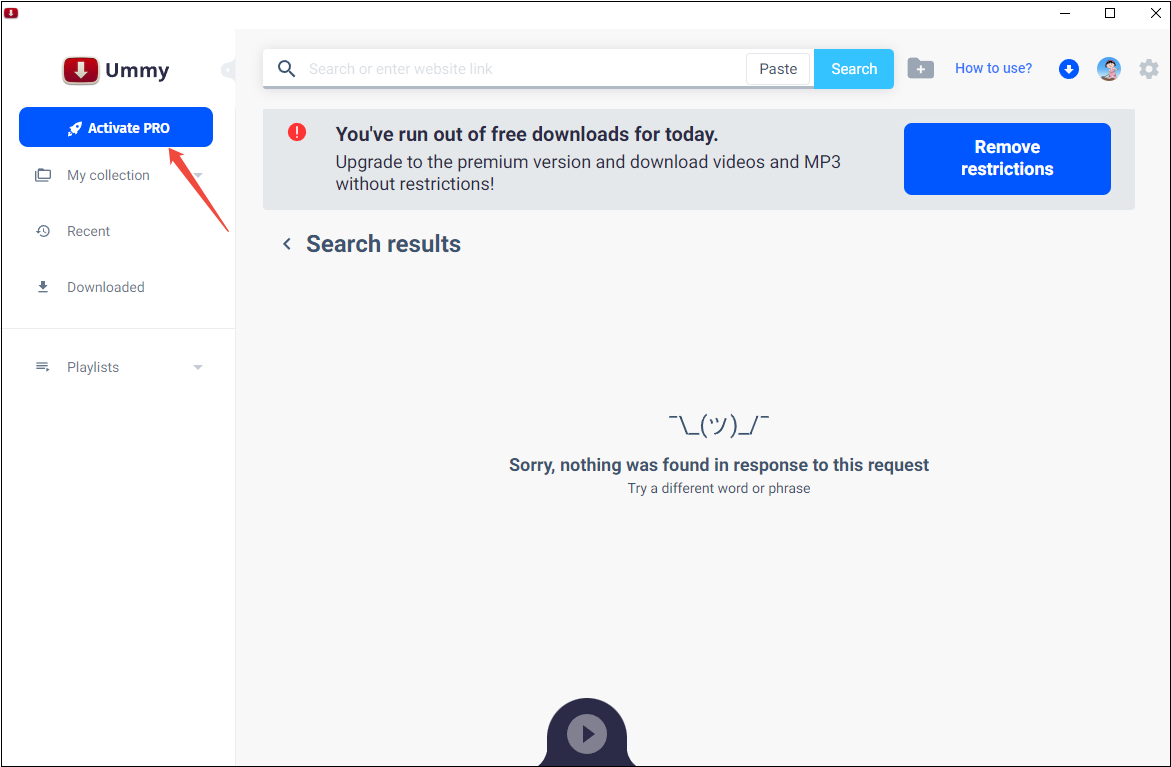 In the Ummy application, click on Activate PRO to upgrade to the Premium