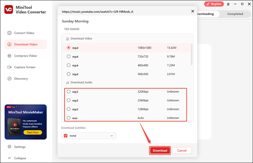 Choose the MP3/WAV format and select the quality, and click Download in MiniTool Video Converter