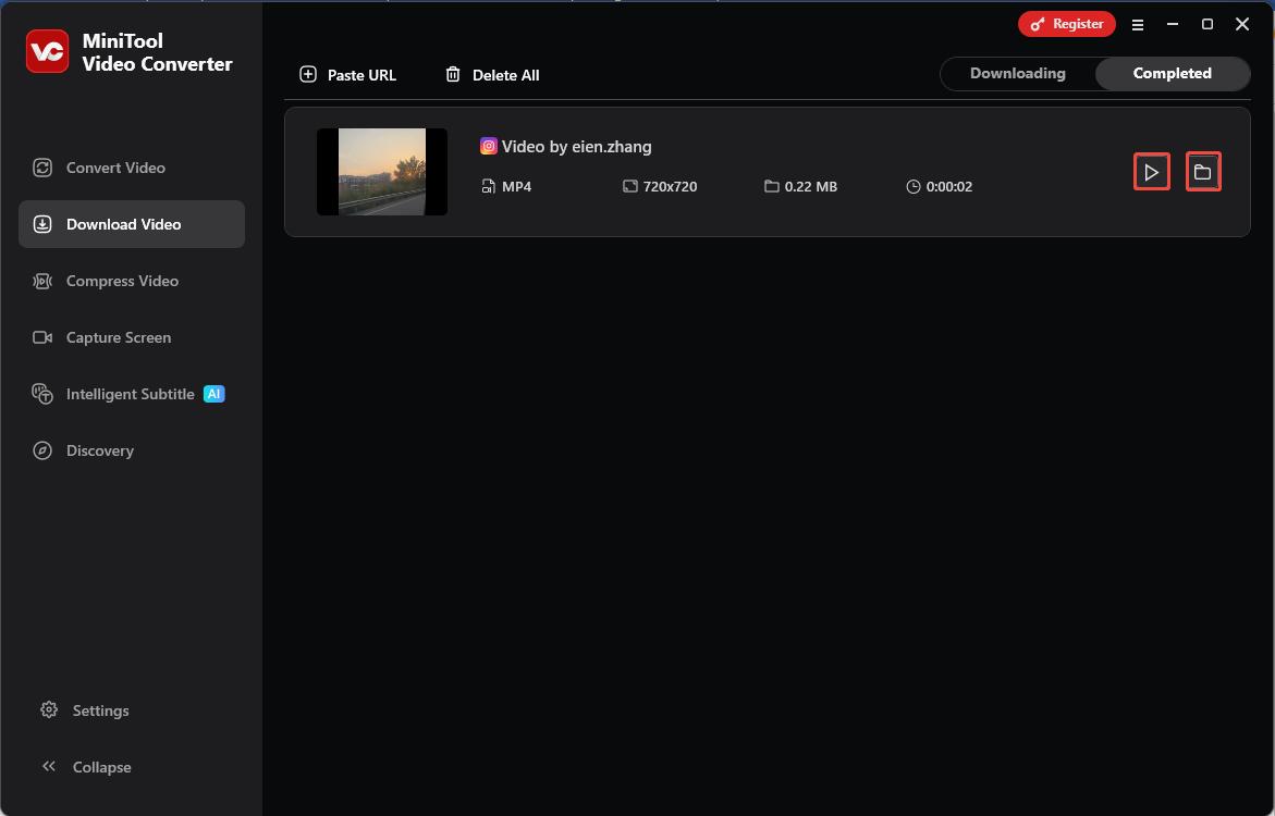 Click the Play icon to play the downloaded Instagram video and the Folder icon to locate the downloaded video file in MiniTool Video Converter