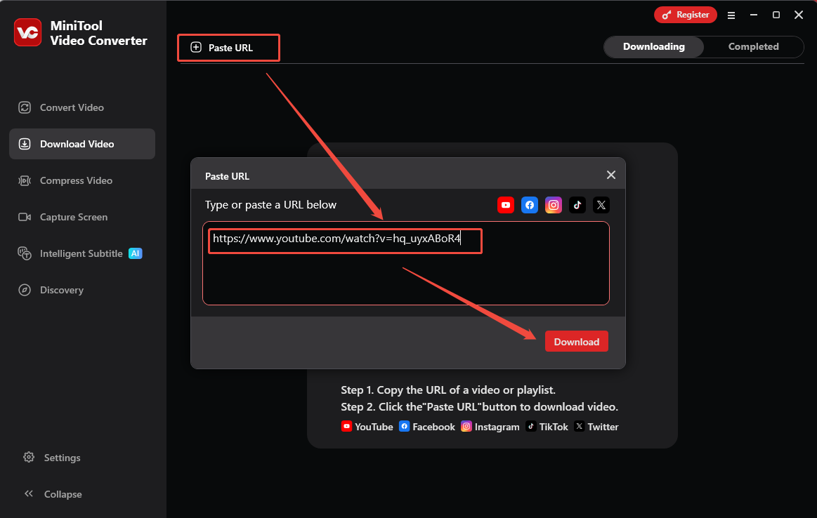 Click on Paste URL, paste the Dutch video link, and click on Download to analyze it in MiniTool Video Converter