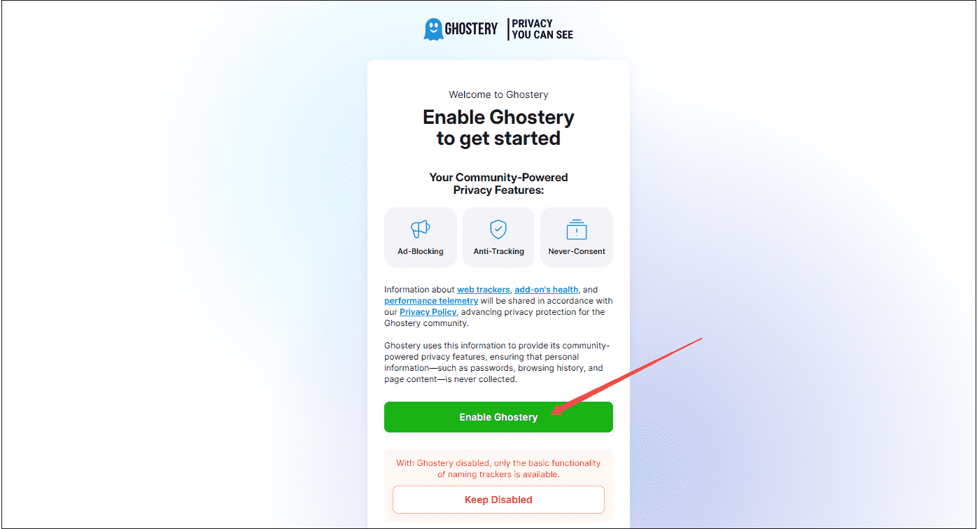 Click on Enable Ghostery to enable this extension on your computer
