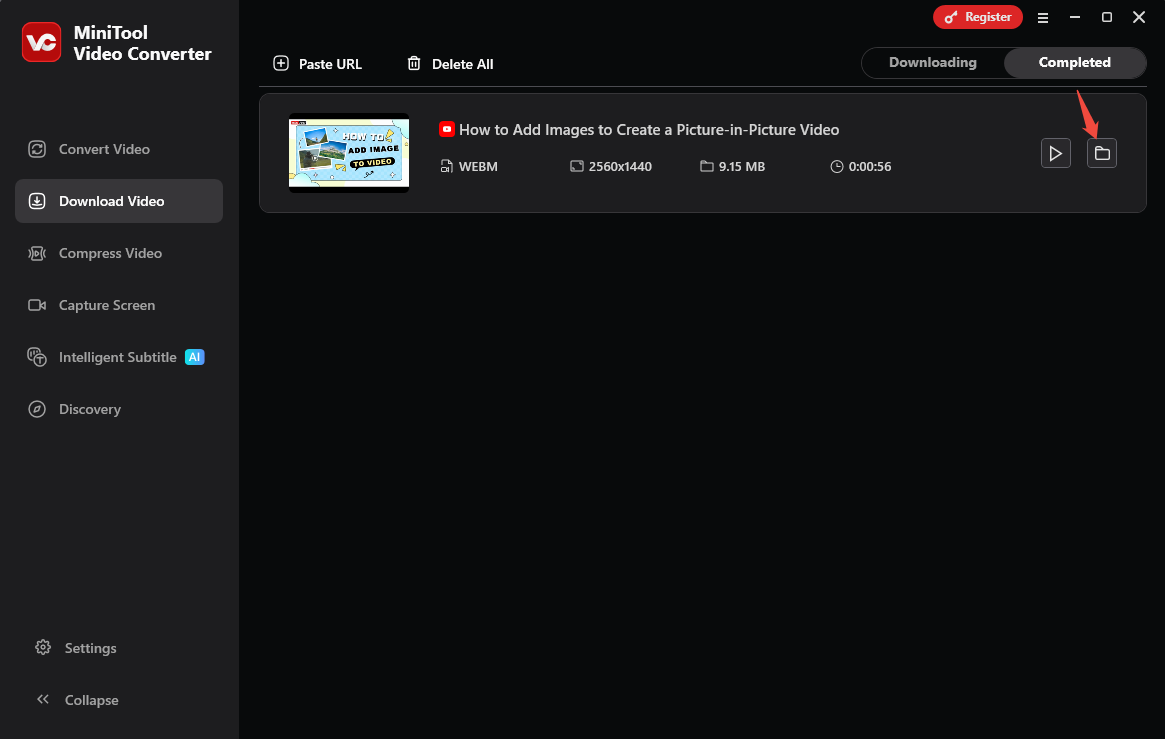 Click on the folder icon to locate the downloaded YouTube video