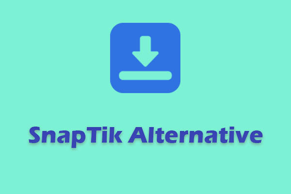 5 Free SnapTik Alternatives to Save Videos from TikTok