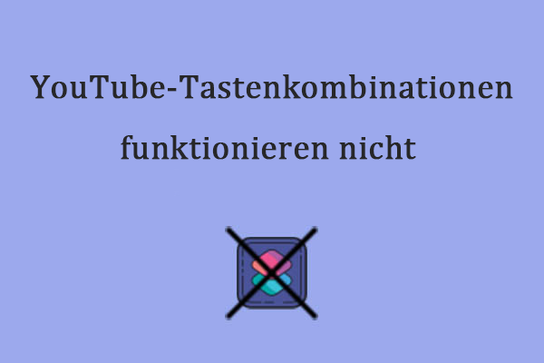 Tastenkombinationen für YouTube funktionieren nicht (Gründe und Lösungen)