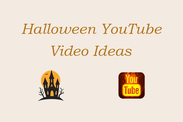 7 Best Halloween YouTube Video Ideas: Ultimate Creator’s Guide