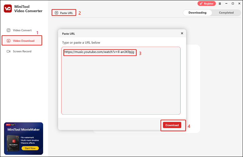 Cliquez sur Coller l'URL, collez le lien musical dans la zone prévue à cet effet, puis cliquez sur Télécharger pour analyser l'URL dans MiniTool Video Converter.
