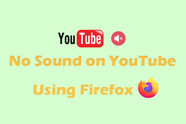 Easy Steps for Fixing No Sound on YouTube Using Firefox