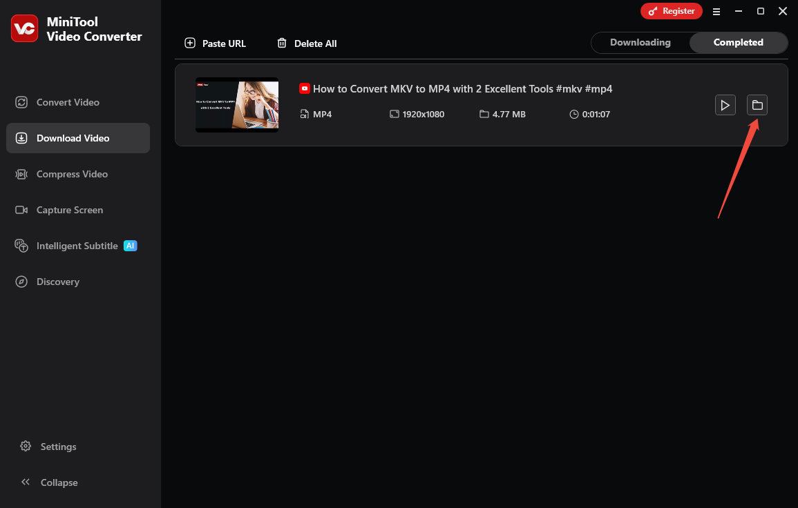 Click on the folder icon to find the downloaded YouTube video in MiniTool Video Converter