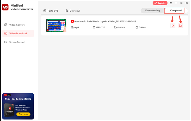 Passez en mode « Terminé », cliquez sur « Lecture » pour regarder la vidéo ou cliquez sur le dossier pour la localiser dans MiniTool Video Converter.