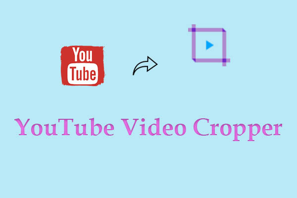 3 Online and Offline YouTube Video Croppers to Crop Videos