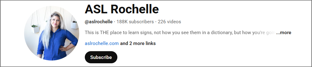 Subscribe to ASL Rochelle for learning ASL