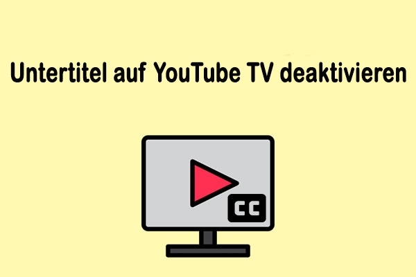 Wie man Untertitel auf YouTube TV deaktiviert und warum das nicht funktioniert