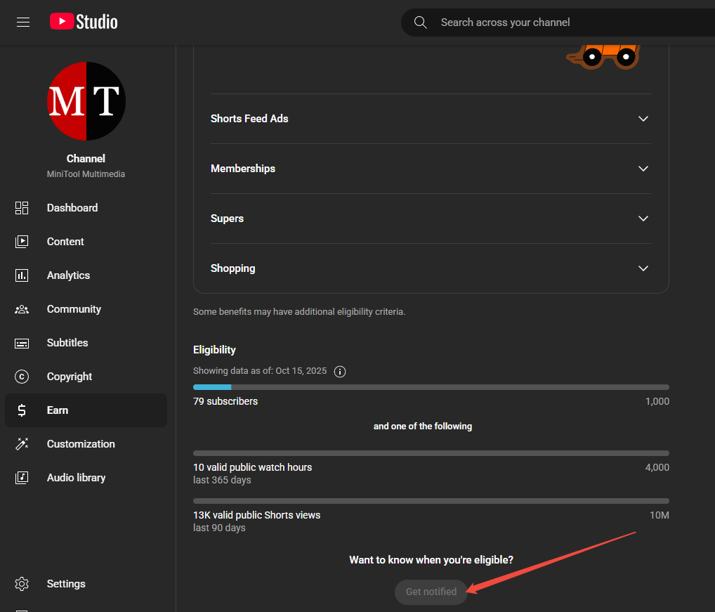 YouTube Studio Earn section with an arrow pointing to the Get notified option.