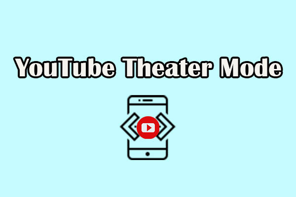 YouTube Theater Mode | How to Enable It and Fix It Not Working