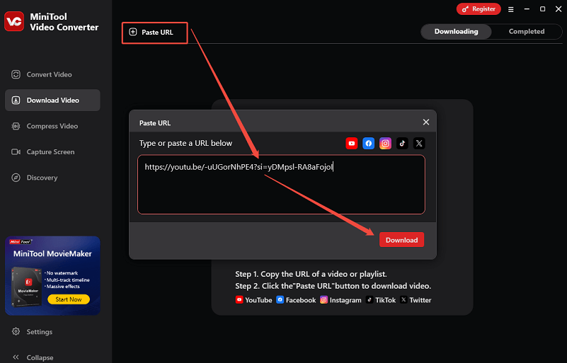 Clique em Colar URL, cole a URL do vídeo e clique em Transferir no MiniTool Video Converter.