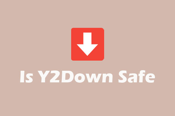 Is Y2Down Safe to Use? Is There a Better Alternative?