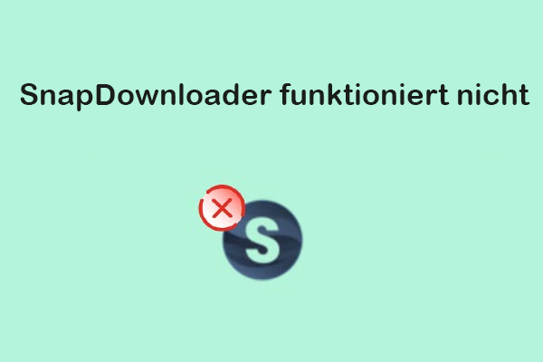 Wie man SnapDownloader repariert, wenn er nicht funktioniert – Schritt-für-Schritt-Anleitung