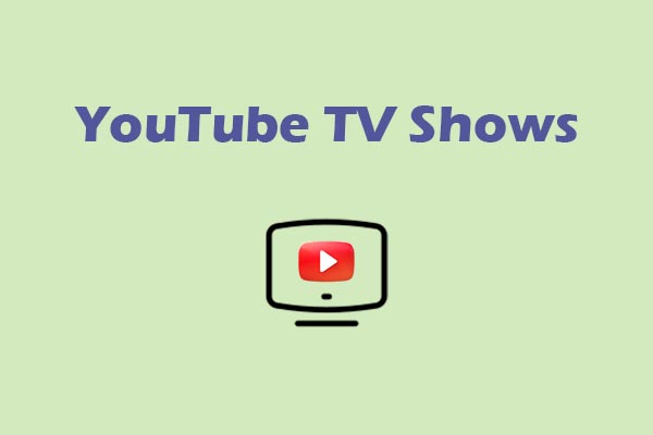 Discover the 5 Most Popular YouTube TV Shows Right Now