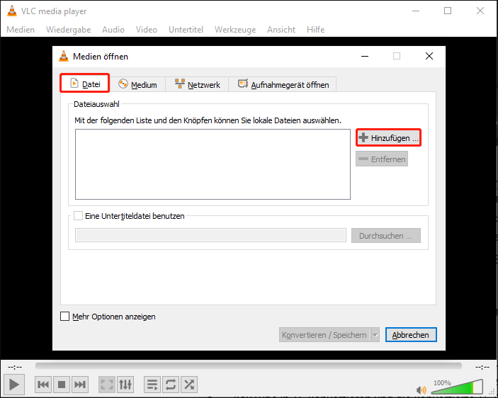 Klick auf die Registerkarte Datei und dann auf + Hinzufügen, um das heruntergeladene YouTube-Video in VLC zu öffnen.
