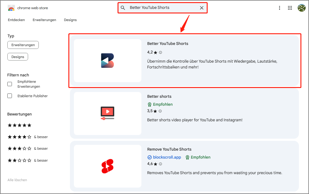 Zum Chrome Web Store, dann nach Better YouTube Shorts suchen, die erste Option auswählen.