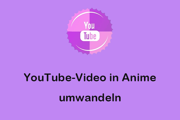 Wie man ein YouTube-Video in Anime umwandelt – Schritt-für-Schritt-Anleitung