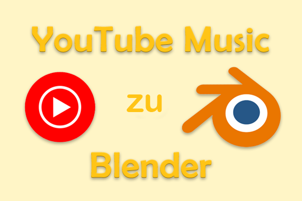 So fügen Sie Songs von YouTube Music in den Blender-Video-Editor ein