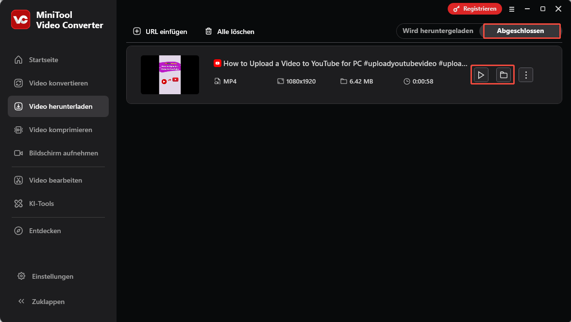 Die Benutzeroberfläche von „Video herunterladen“ in MiniTool Video Converter mit den Symbolen „Wiedergabe“ und „Ordner“ zum Überprüfen der Ausgabedatei.