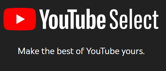 YouTube Select