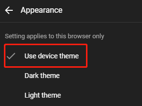 choose Use device theme